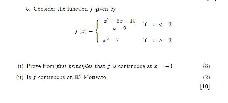 Solved 5. Consider the function f given by x² + 3x f (x) = | Chegg.com