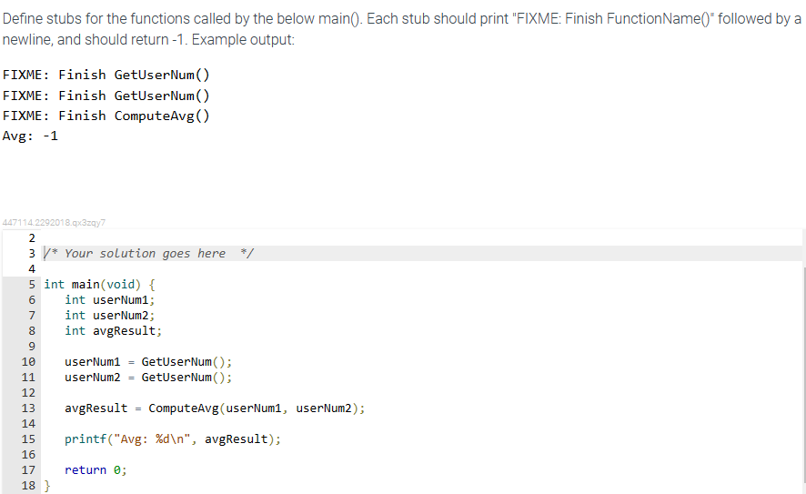 Solved Define stubs for the functions called by the below | Chegg.com