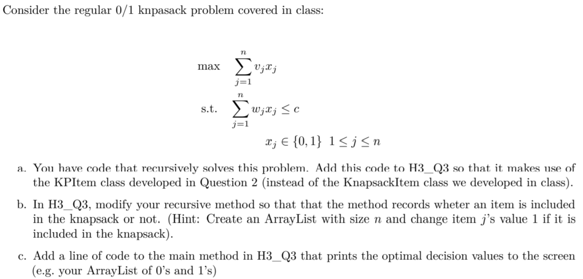 Can someone help me figure out how to edit these java | Chegg.com