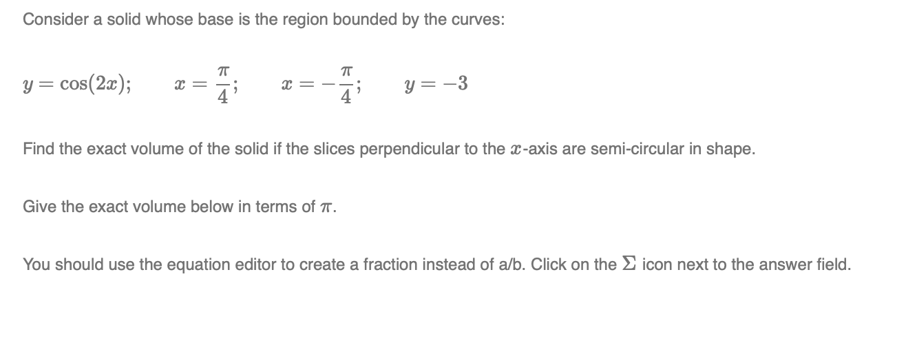 Solved Consider a solid whose base is the region bounded by | Chegg.com