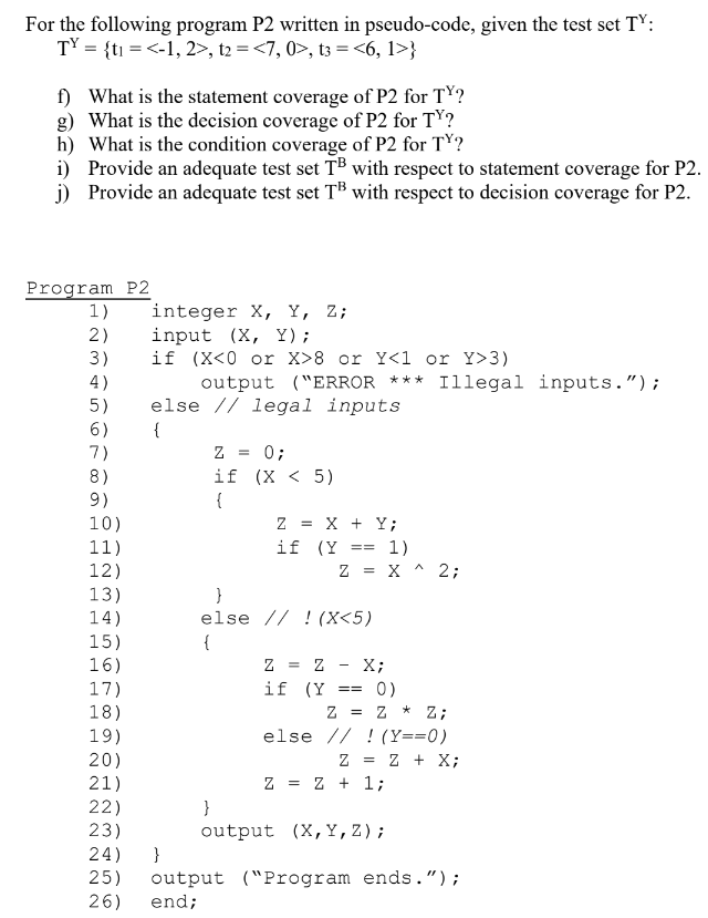 Solved For the following program P2 written in pseudo-code, | Chegg.com