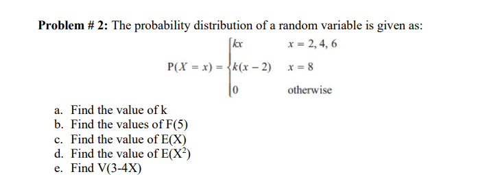 Solved Problem # 2: The Probability Distribution Of A Random | Chegg.com