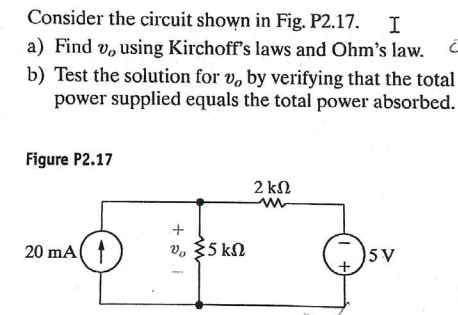 Solved Consider the circuit shown in Fig. P2.17. I a) Find | Chegg.com