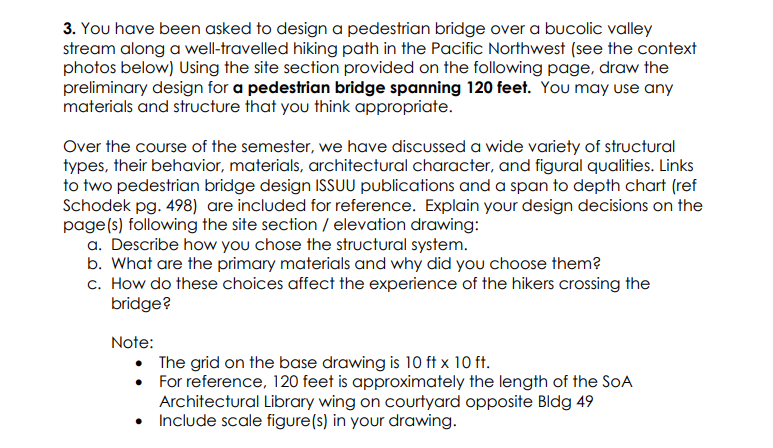 Solved 3. You have been asked to design a pedestrian bridge | Chegg.com