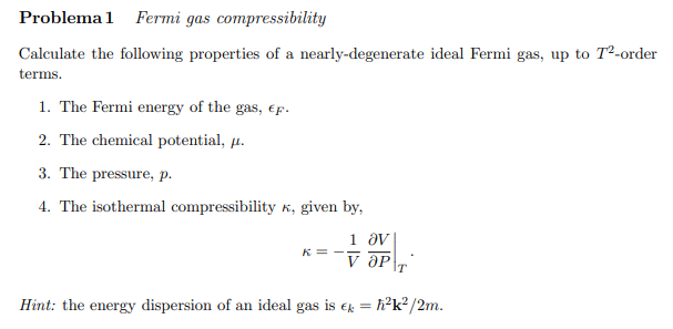 Solved Problema 1 ﻿Fermi gas compressibilityCalculate the | Chegg.com