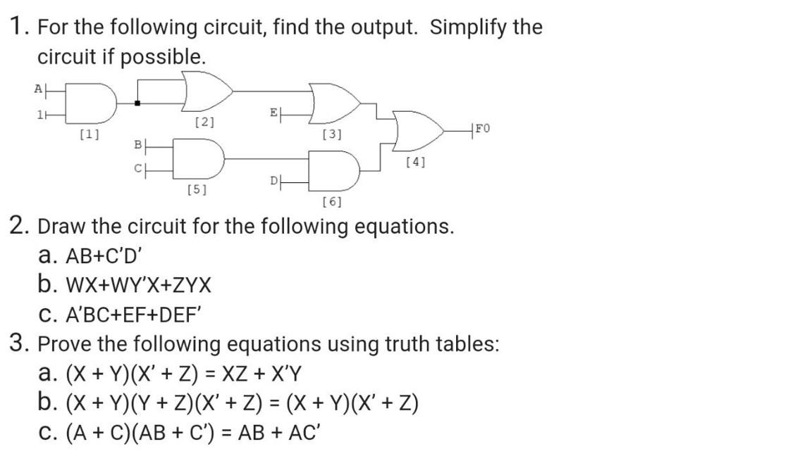 Solved 1. For The Following Circuit, Find The Output. | Chegg.com