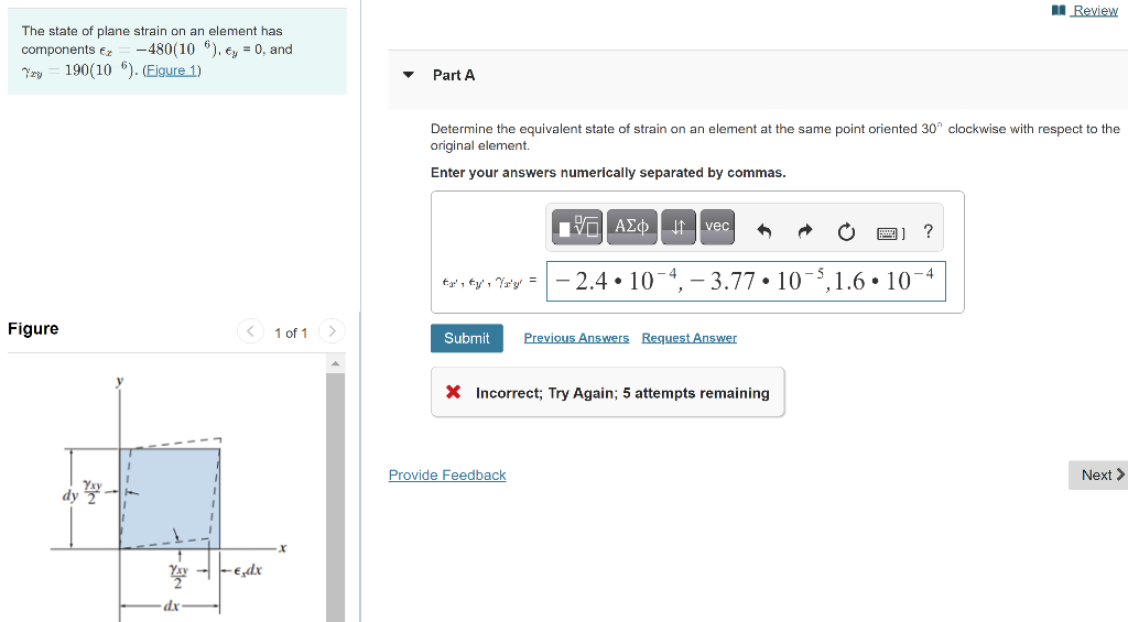 Solved Review The state of plane strain on an element has | Chegg.com