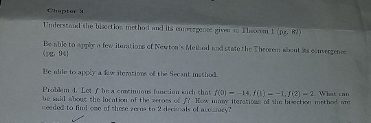 Solved Chapter 3 Understand The Bisection Method And Its | Chegg.com