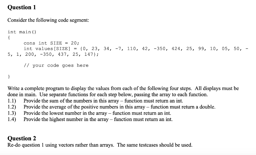 Solved Question 1 Consider the following code segment: int | Chegg.com