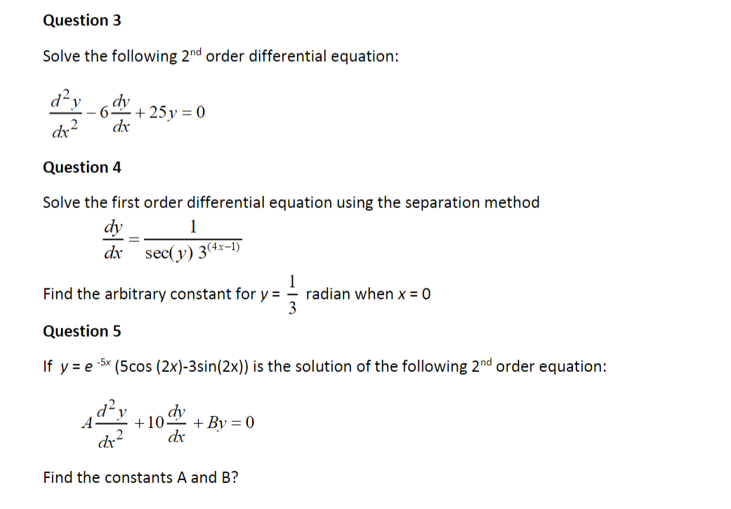 Solved Question 3 Solve the following 2nd order differential | Chegg.com