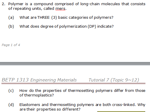 Solved 2. Polymer is a compound comprised of long-chain | Chegg.com
