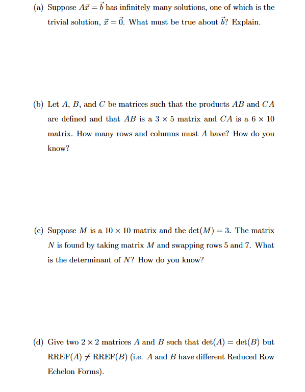 Solved (a) Suppose Az = B Has Infinitely Many Solutions, One | Chegg.com