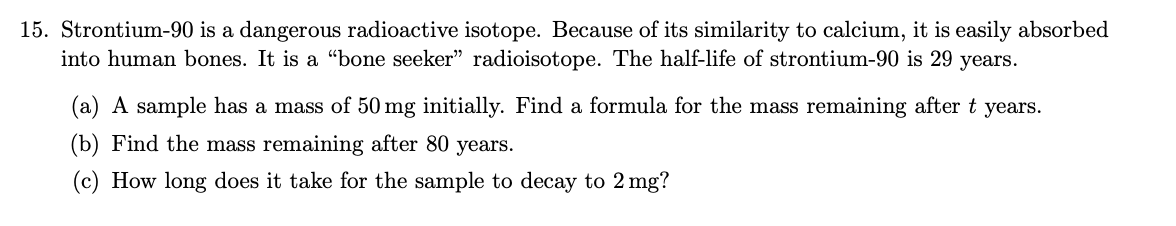 solved-15-strontium-90-is-a-dangerous-radioactive-isotope-chegg