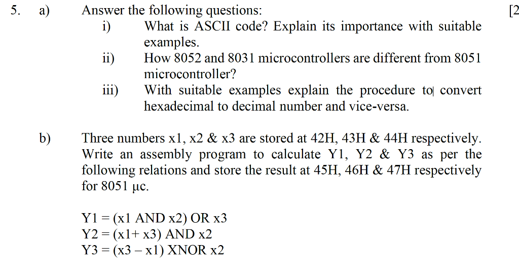 Solved 5. a) [2 Answer the following questions: i) What is | Chegg.com