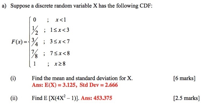Solved a) Suppose a discrete random variable X has the | Chegg.com