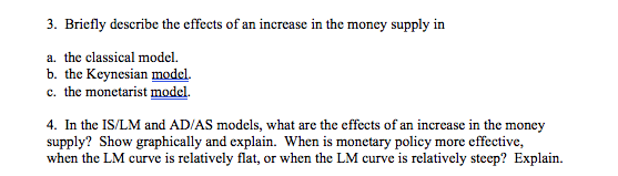 Solved 3. Briefly describe the effects of an increase in the | Chegg.com