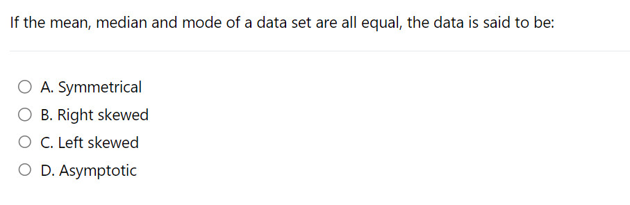 if the mean, median and mode of a data set are | Chegg.com