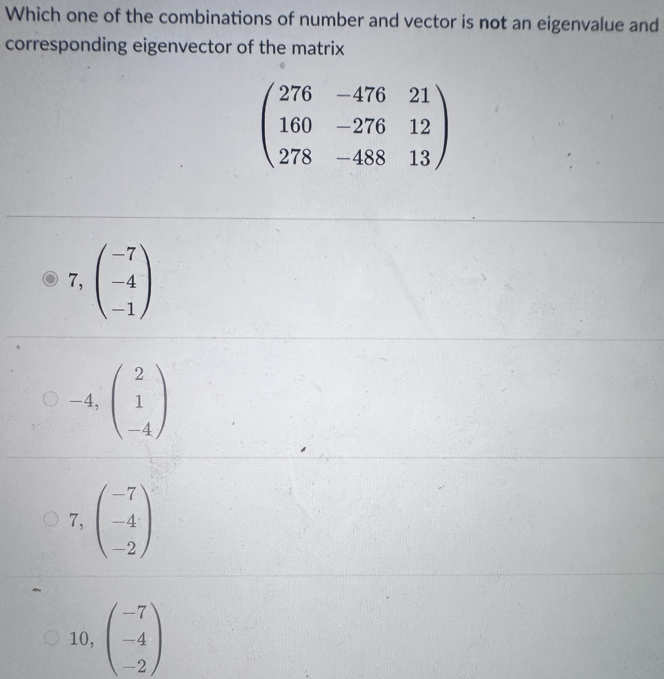 Solved Which one of the combinations of number and vector is | Chegg.com