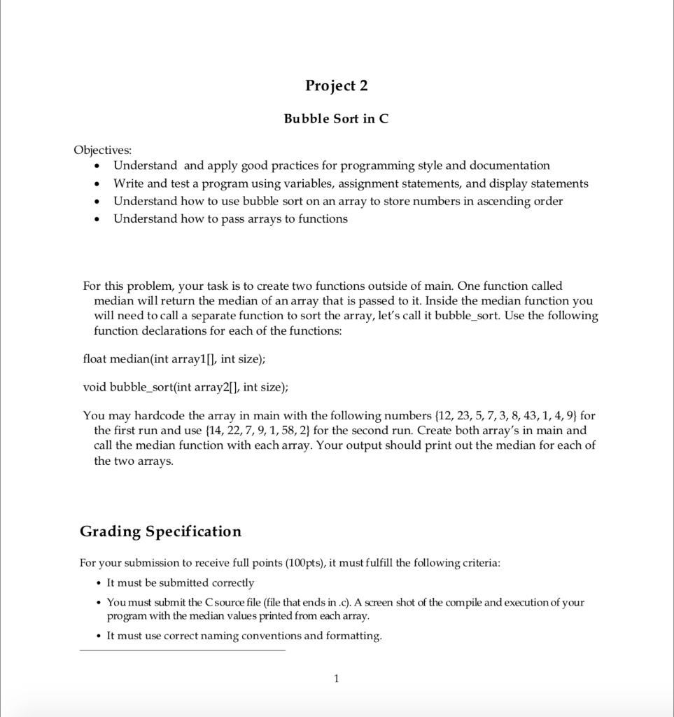 Solved Project 2 Bubble Sort in C Objectives: Understand and | Chegg.com