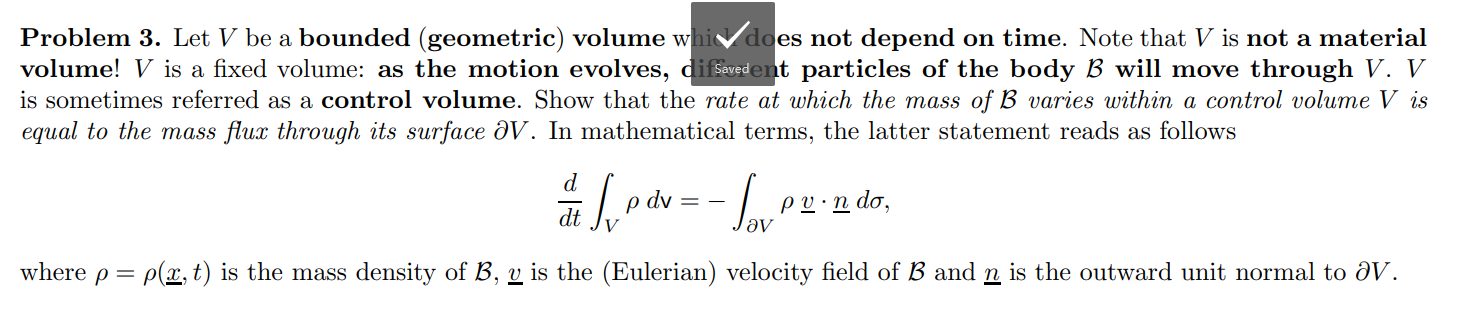 Problem 3. Let V Be A Bounded (geometric) Volume Whi | Chegg.com