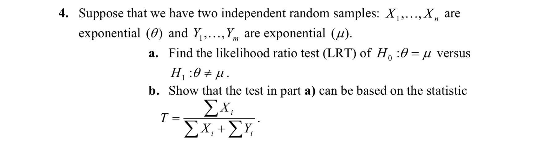 Solved 4. Suppose that we have two independent random | Chegg.com