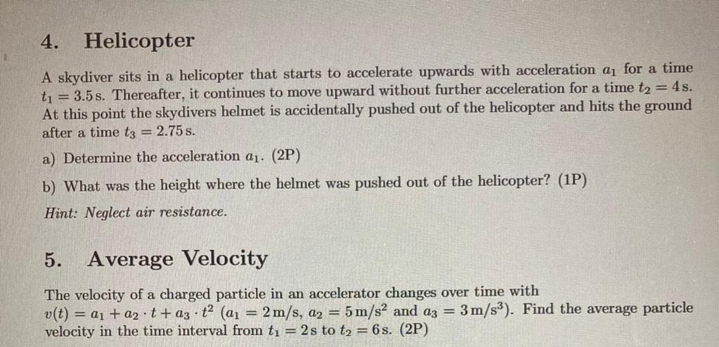 Solved 4. Helicopter A skydiver sits in a helicopter that | Chegg.com