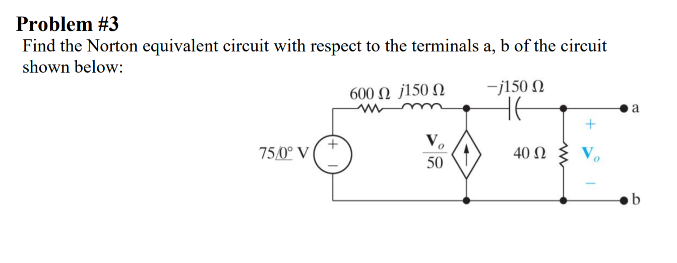 Solved Problem #3 Find the Norton equivalent circuit with | Chegg.com