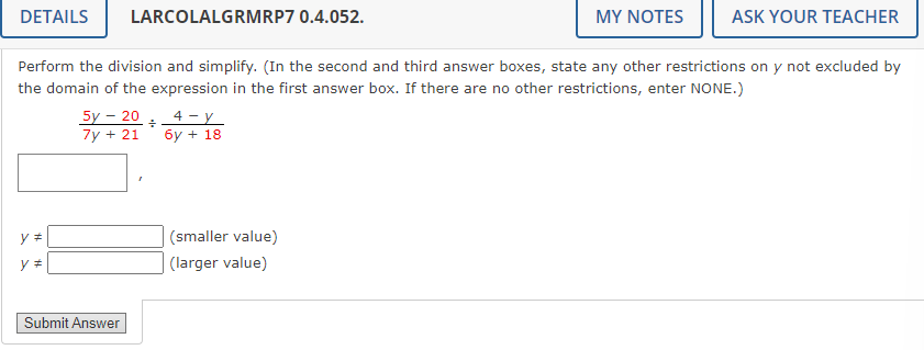Solved Perform the division and simplify. (In the second and | Chegg.com