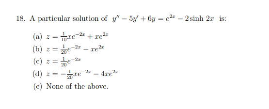 Solved 17. A particular solution of y' – 2y - 8y = 2e- cos | Chegg.com