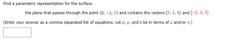 Solved Find a parametric representation for the surface. the | Chegg.com