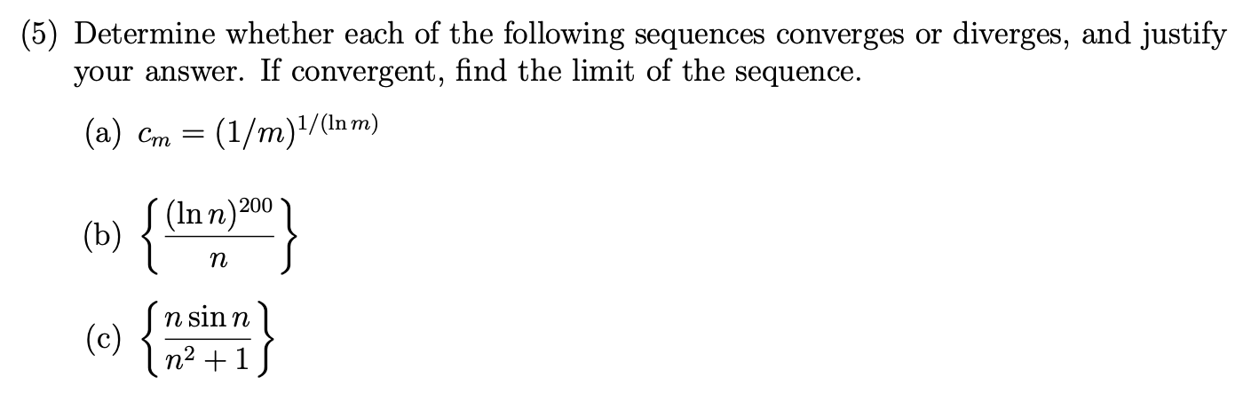 Solved (5) Determine whether each of the following sequences | Chegg.com