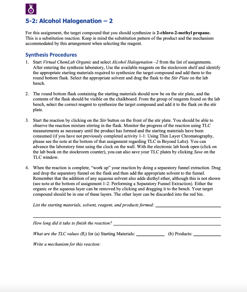 Solved 8 5 2: Alcohol Halogenation 2 For this assignment Chegg com