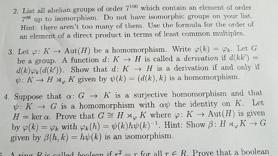 Solved 2 List All Abelian Groups Of Order 7100 Which