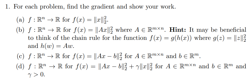 1. For Each Problem, Find The Gradient And Show Your | Chegg.com