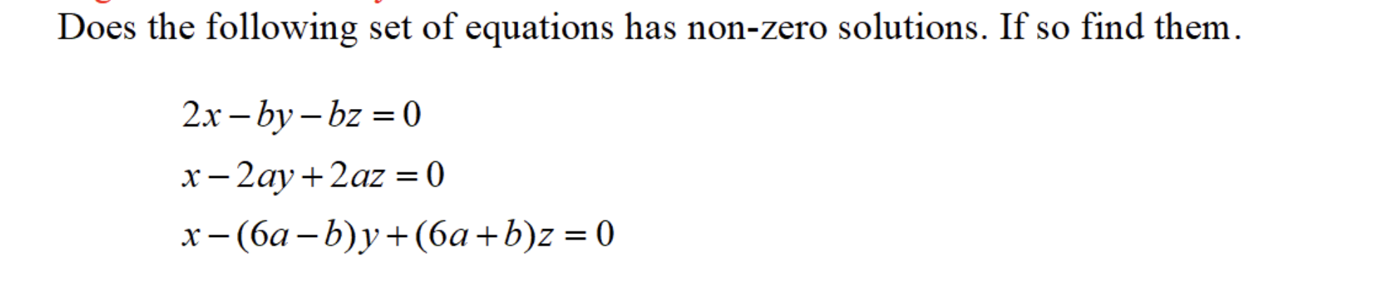 Solved Does the following set of equations has non-zero | Chegg.com