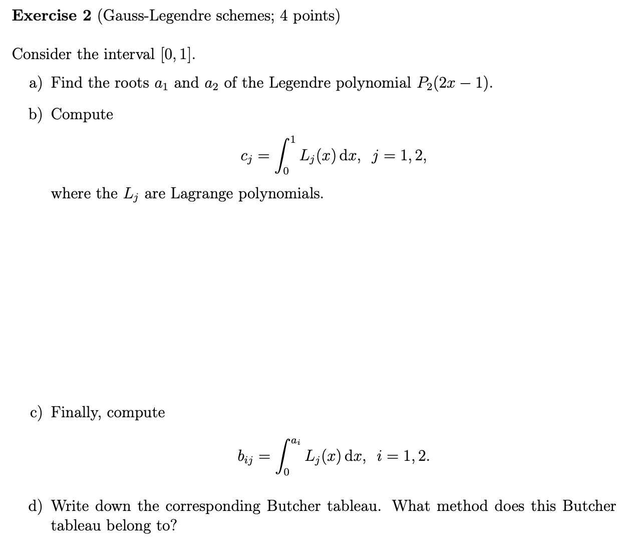 Solved Please Do The Parts B ﻿c And D Consider The Interval