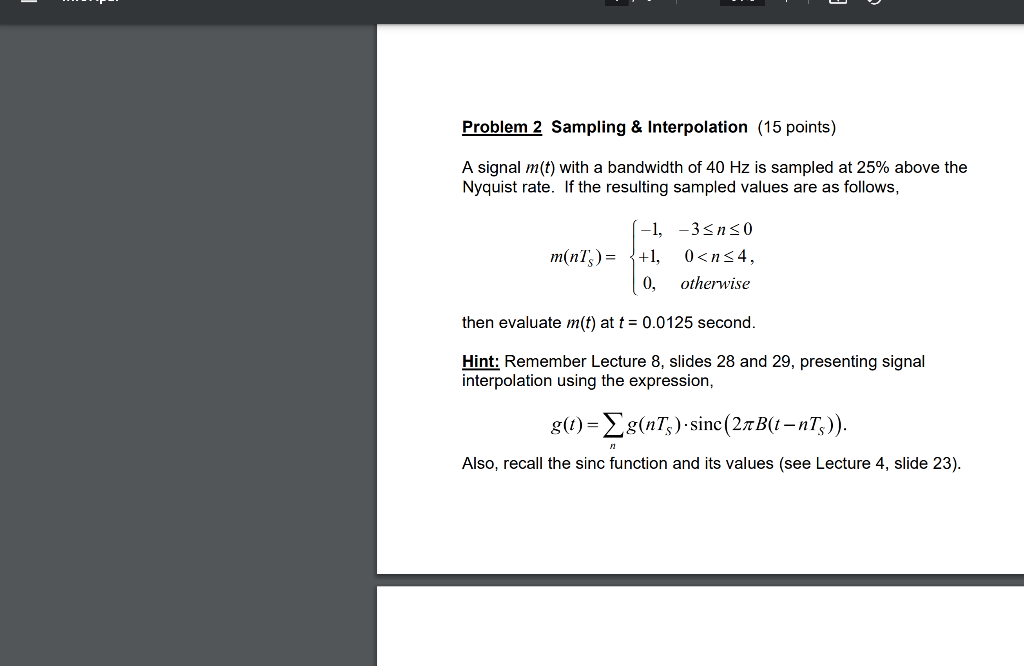 Problem 2 Sampling & Interpolation (15 points) A | Chegg.com
