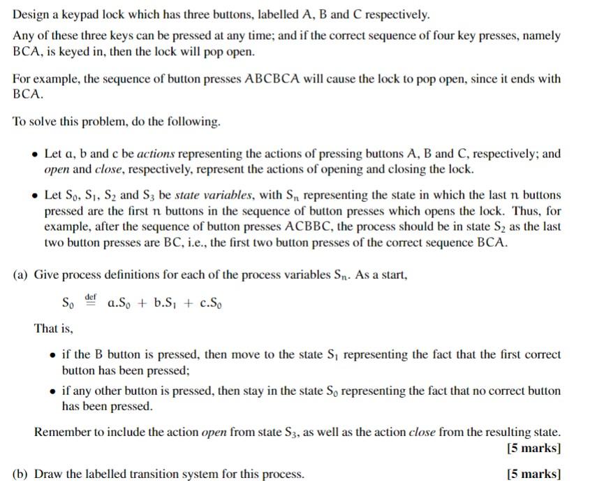 Solved Design a keypad lock which has three buttons, | Chegg.com