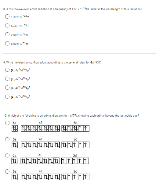 Solved 8. A microwave oven emits radiation at a frequency of