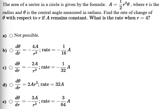 Solved The area of a sector in a circle is given by the | Chegg.com