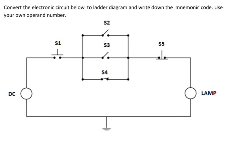 Solved Convert the electronic circuit below to ladder | Chegg.com