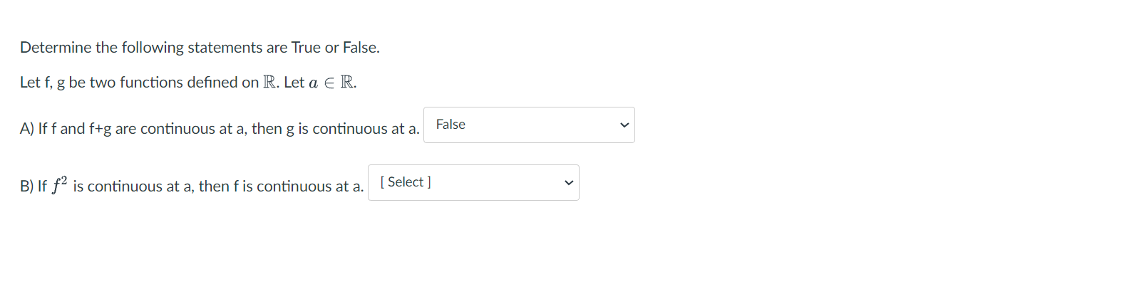 Solved Determine the following statements are True or False. | Chegg.com