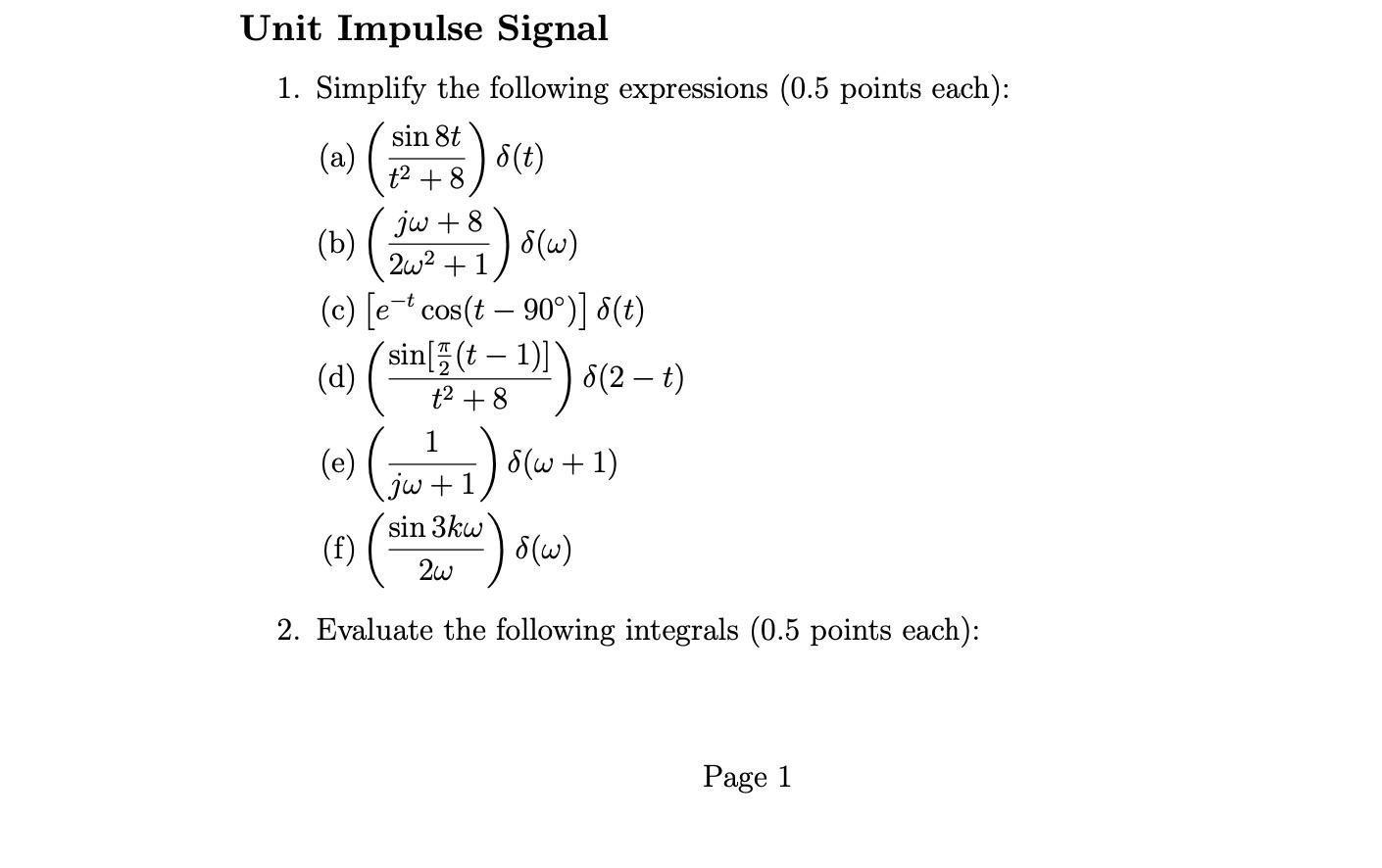 Solved Unit Impulse Signal 1. Simplify the following | Chegg.com