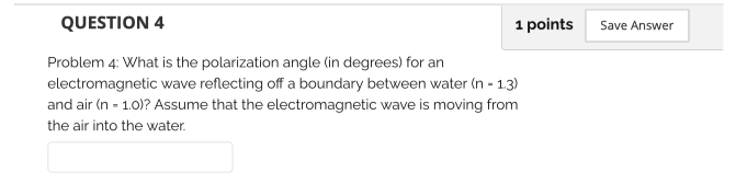 Solved Save Answer QUESTION 4 1 points Problem 4: What is | Chegg.com
