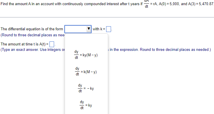 Solved Find the amount A in an account with continuously | Chegg.com