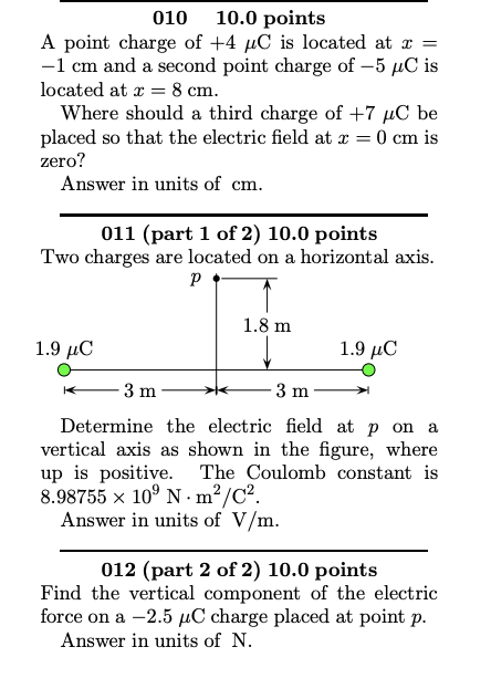 Solved 010 10.0 points A point charge of +4 C is located at | Chegg.com