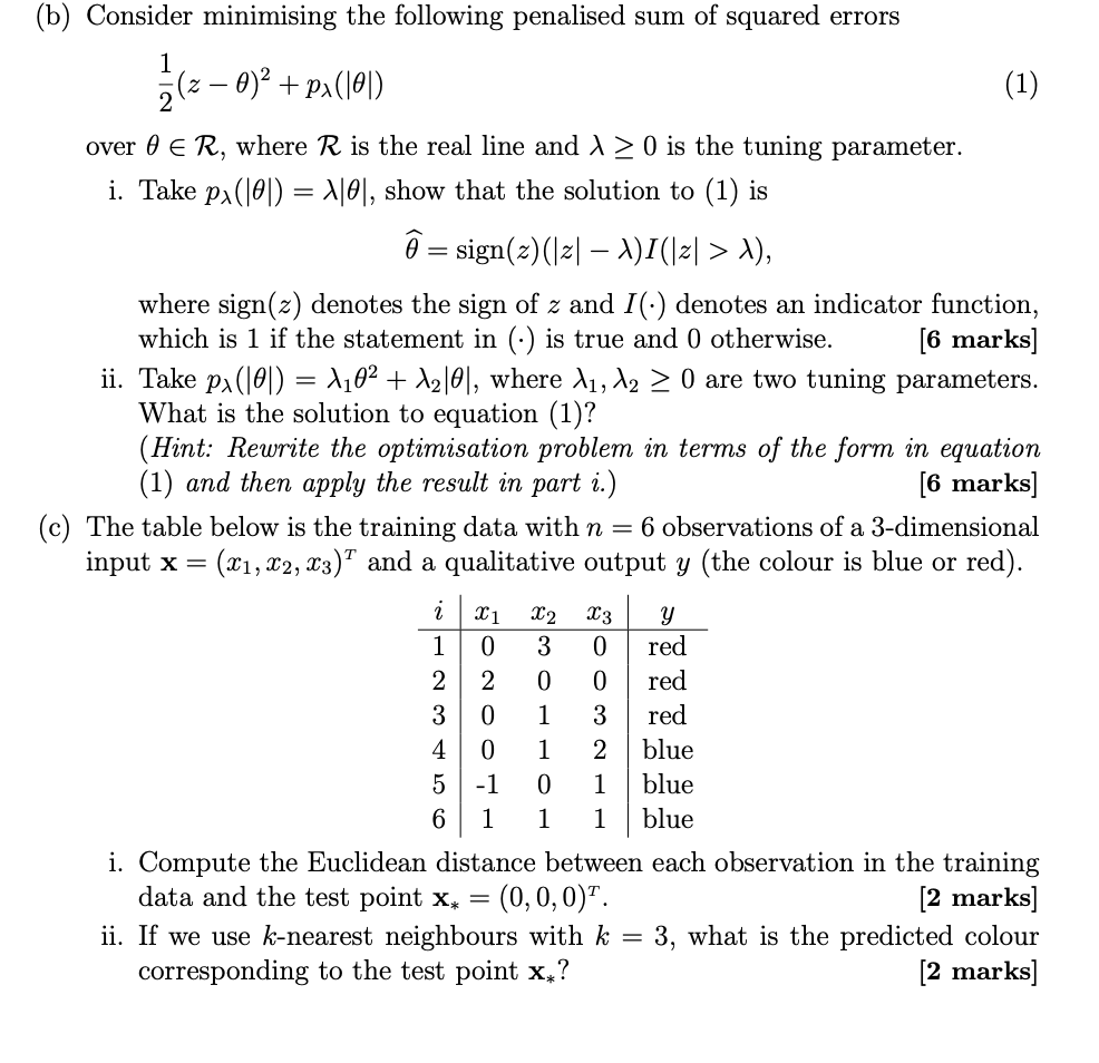 Solved 1 (b) Consider minimising the following penalised sum | Chegg.com