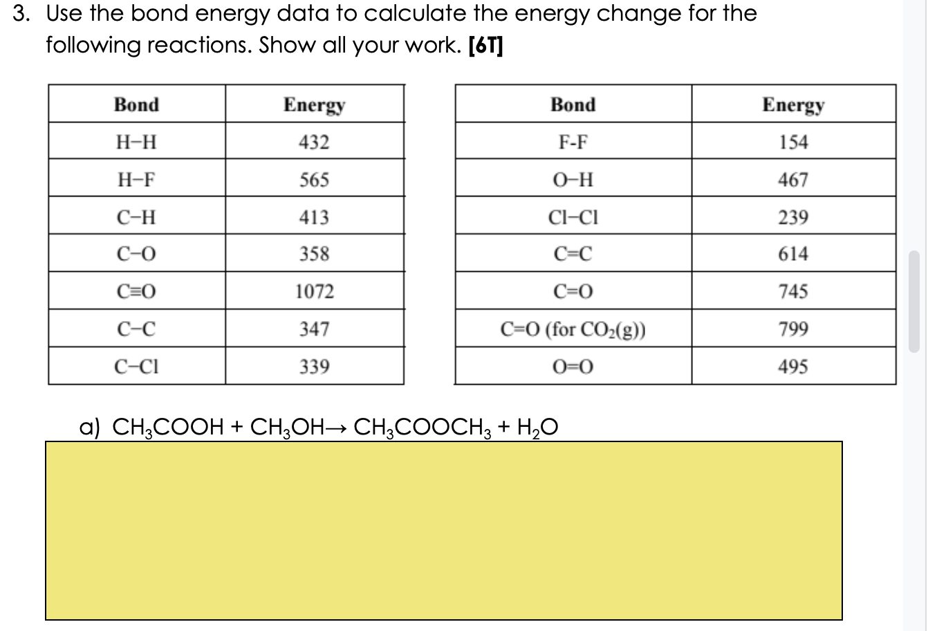 Solved Use the bond energy data to calculate the energy | Chegg.com