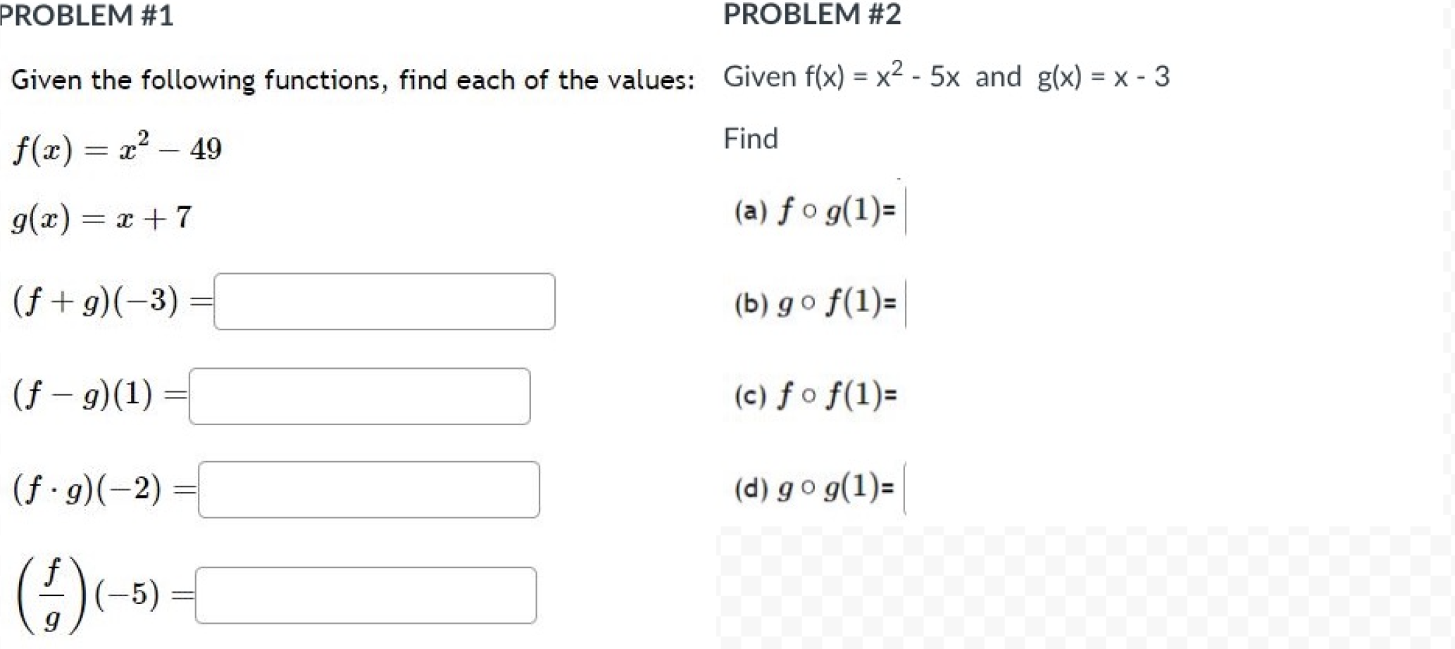 Solved Given The Following Functions, Find Each Of The | Chegg.com