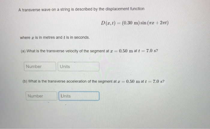 Solved A transverse wave on a string is described by the | Chegg.com